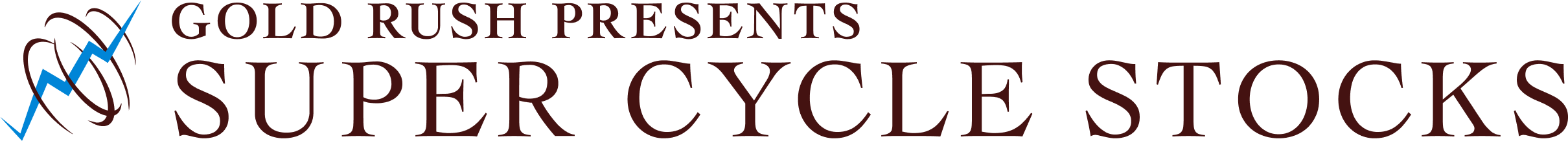 Gold Rush Presents: Super Cycle Stocks